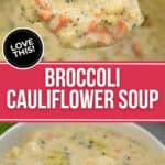 A bowl and spoonful of the broccoli Cauliflower soup.
