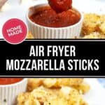 A hand dips a breaded Air Fryer Mozzarella stick into marinara sauce, while a plate of crispy Air Fryer Mozzarella sticks and sauce sits in the background.