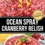Two bowls of cranberry relish garnished with lemon peel, mint, and cranberries, featuring an "Ocean Spray Cranberry Relish Recipe" label and an "It's a keeper" badge.