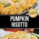 A plate of creamy Pumpkin Risotto garnished with grated cheese and chopped herbs, shown up close on a dark dish.