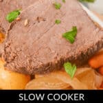 A savory close-up of a tender roast garnished perfectly, served alongside sliced onions, potatoes, and carrots. The text overlay exclaims: "Discover the rich flavors of Slow Cooker Beef Sirloin Tip Roast.