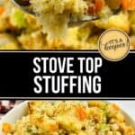 A bowl of Stove Top Stuffing with chunks of bread, celery, carrots, and onions, plus a close-up spoonful. Text reads “Stove Top Stuffing Recipe.”.
