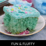 A slice of cotton candy cake lies on a floral plate, topped with pastel sprinkles, with more cake and fluffy cotton candy in the background. Text at the bottom reads, "Fun & Fluffy Cotton Candy Cake.