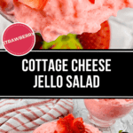 Two bowls of Cottage Cheese Jello Salad glisten invitingly, topped with fresh strawberry slices and surrounded by whole strawberries.